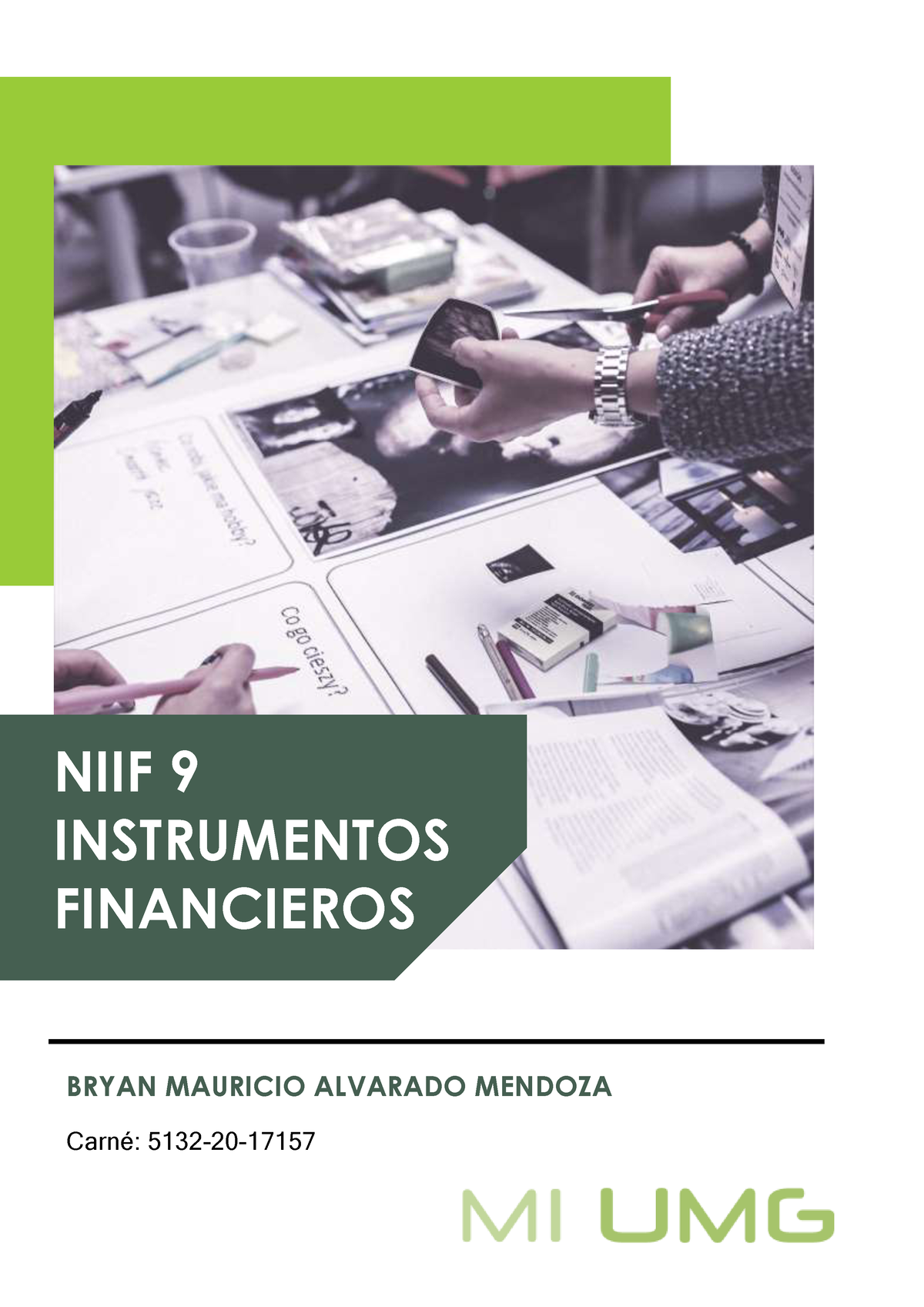 NIIF 9 Instrumentos Financieros - CarnÈ: 5132-20- NIIF 9 INSTRUMENTOS ...