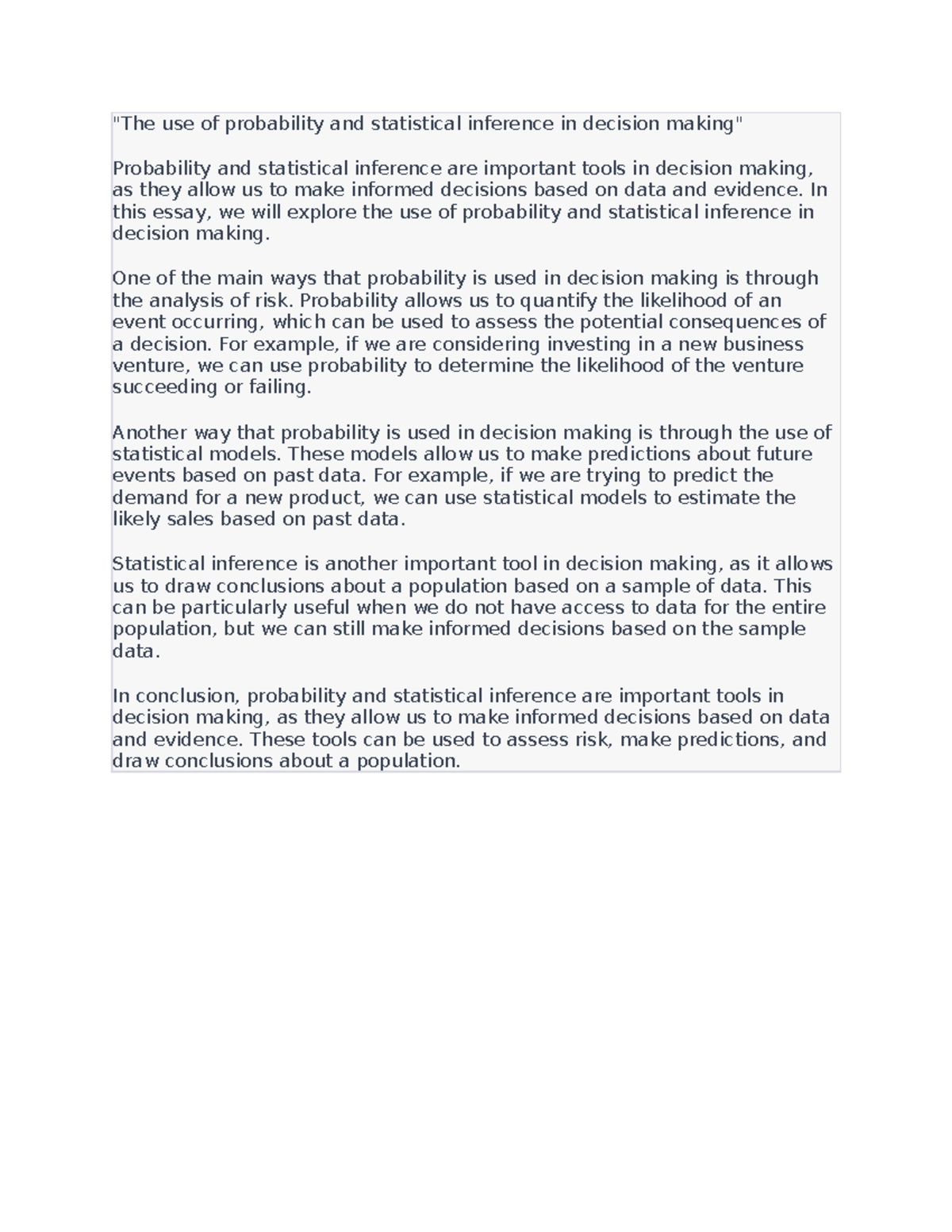 The use of probability and statistical inference in decision making ...