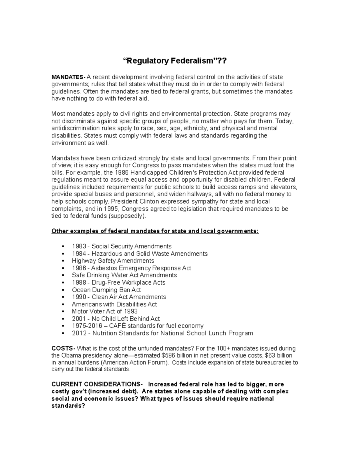 Regulatory+ Federalism “Regulatory Federalism”?? MANDATES A recent
