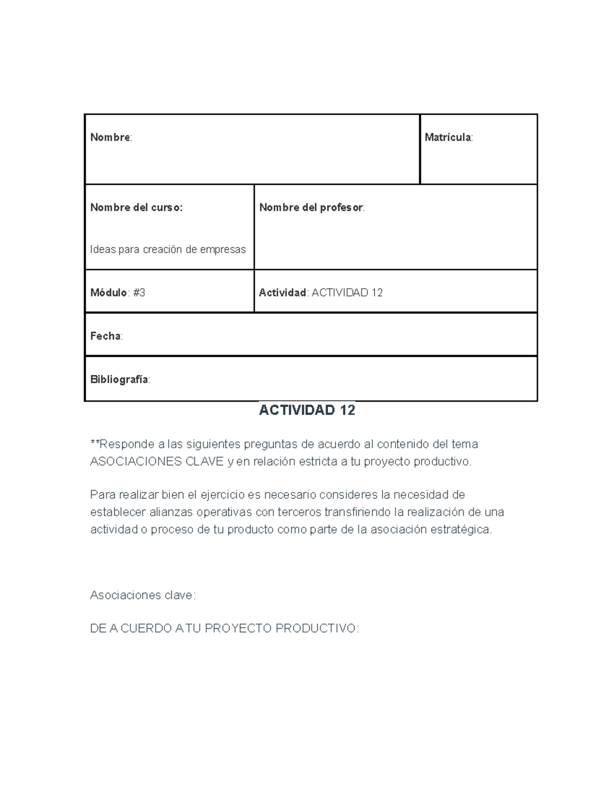 Actividad 12 Ideas para Creacion De Empresas - Nombre : Matrícula ...