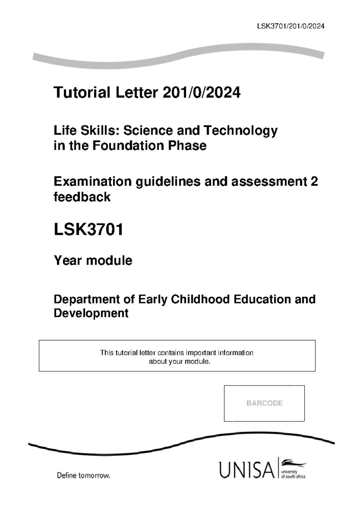 LSK3701 2024 TL 201 0 B Final LSK3701/201/0/ BARCODE Tutorial Letter