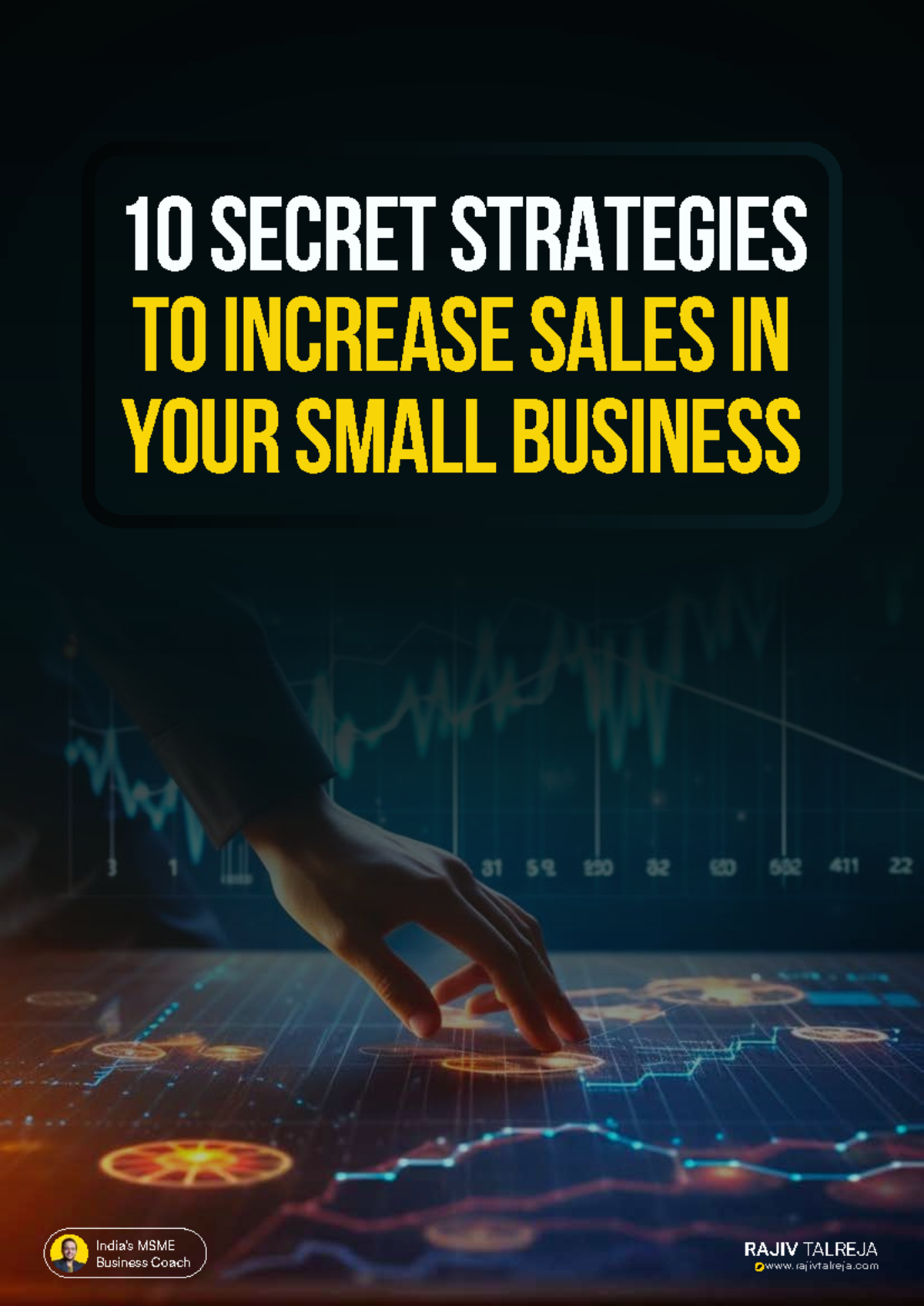 10 Secret Strategies to Increase Sales In Your Small Business - India’s ...