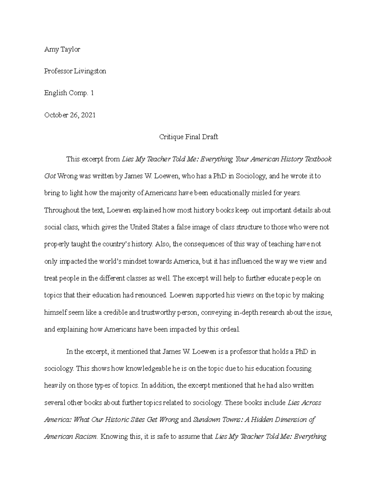 Critique Final Draft - Amy Taylor Professor Livingston English Comp. 1 ...