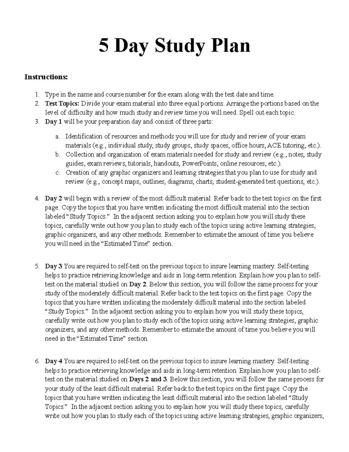 5 Day Study Plan 0 - N/A - 5 Day Study Plan Instructions: 1. Type in ...