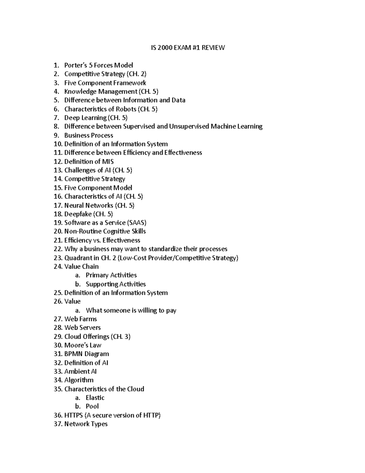 IS 2000 EXAM 1 Review IS 2000 EXAM 1 REVIEW Porter’s 5 Forces