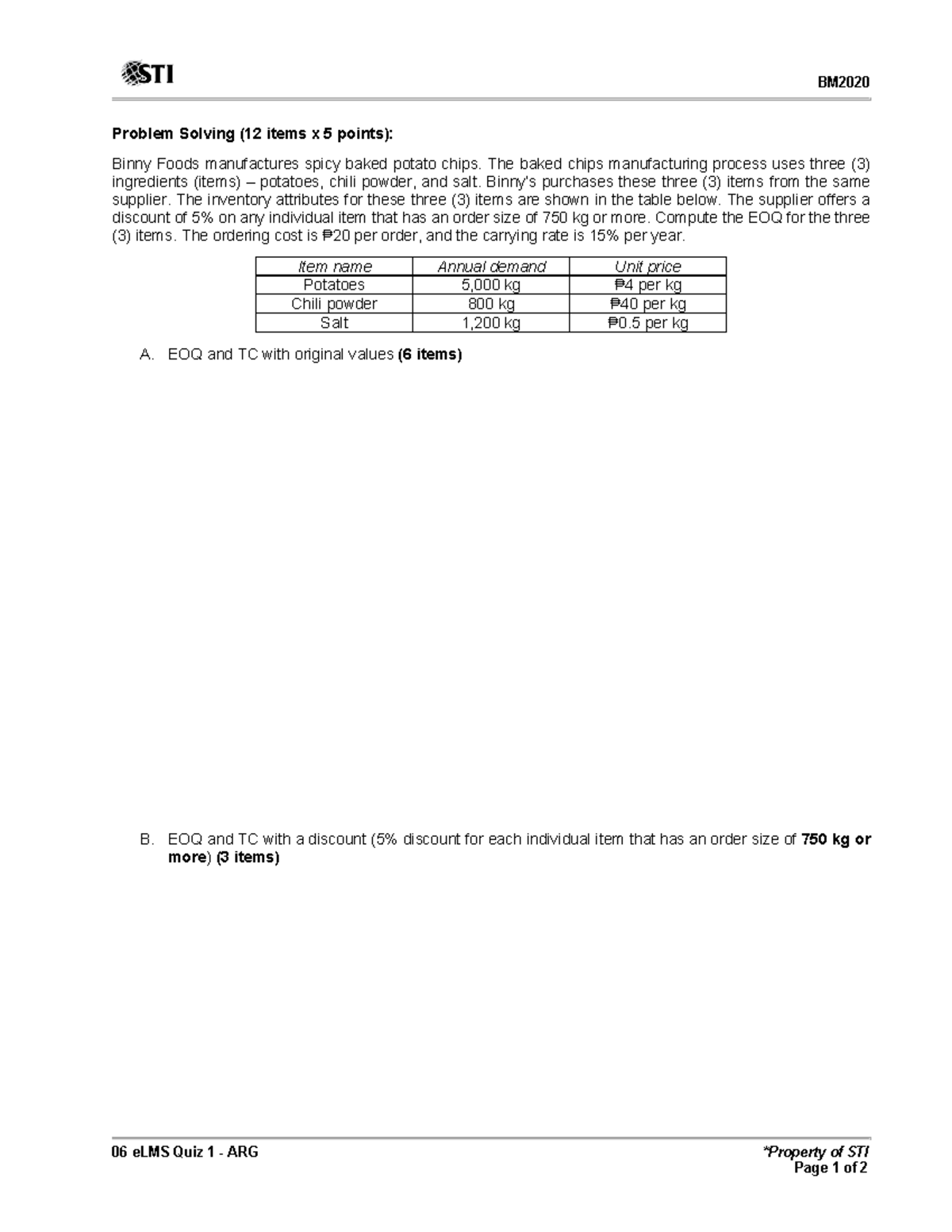 06 E LMS Quiz 1 - ARG - Quiz - BM 06 ELMS Quiz 1 - ARG *Property Of STI ...