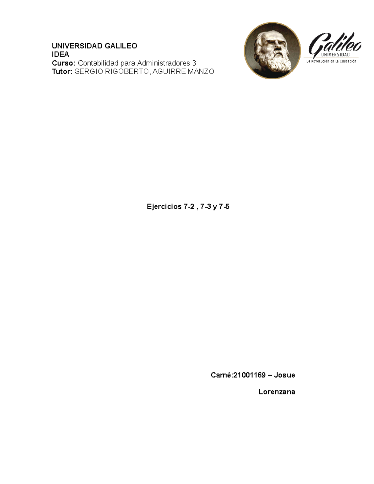 Ejercicios 7-2 , 7-3 Y 7-5 Contabilidad Para Administradores 3 - Josue ...