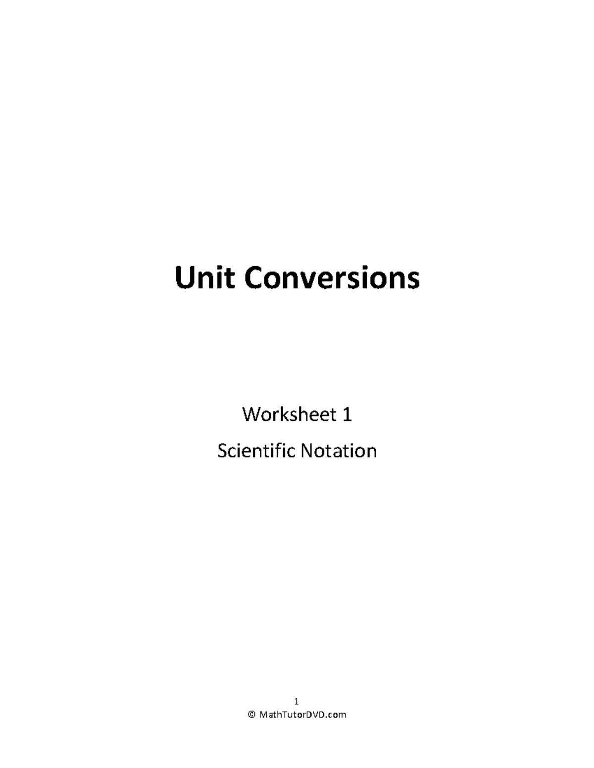 Unit+Conversion+Tutor+-+Worksheet+1+-+Scientific+Notation - 1 Unit ...