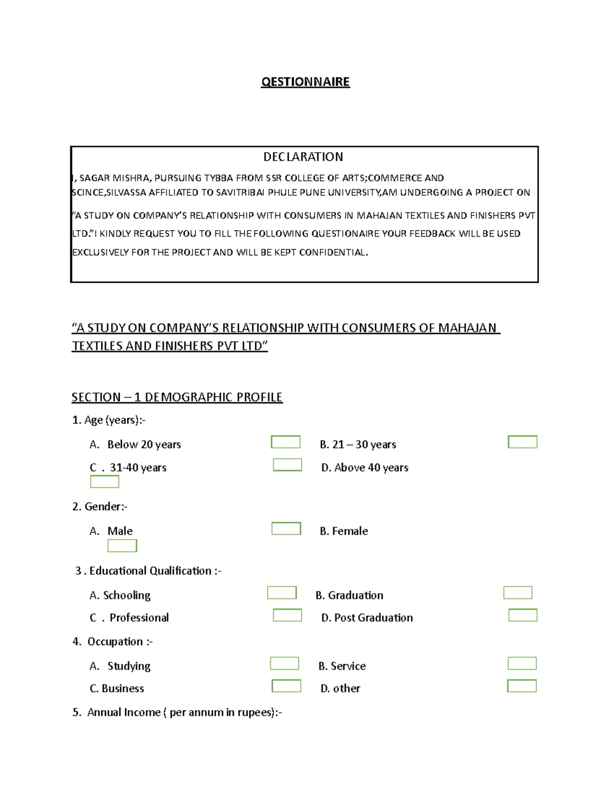 Project sample copy for medicine affirming - QESTIONNAIRE DECLARATION I ...