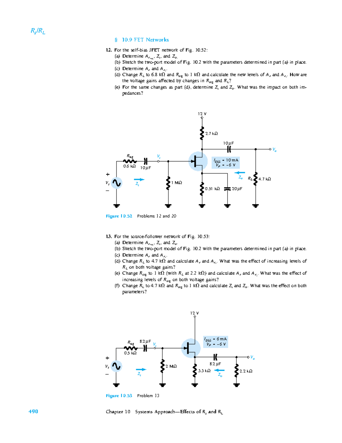 Electronics-50 - Electronics - Vi Zi Zo 3 kΩ 12 V IDSS =6 mA VP = 2 kΩ ...