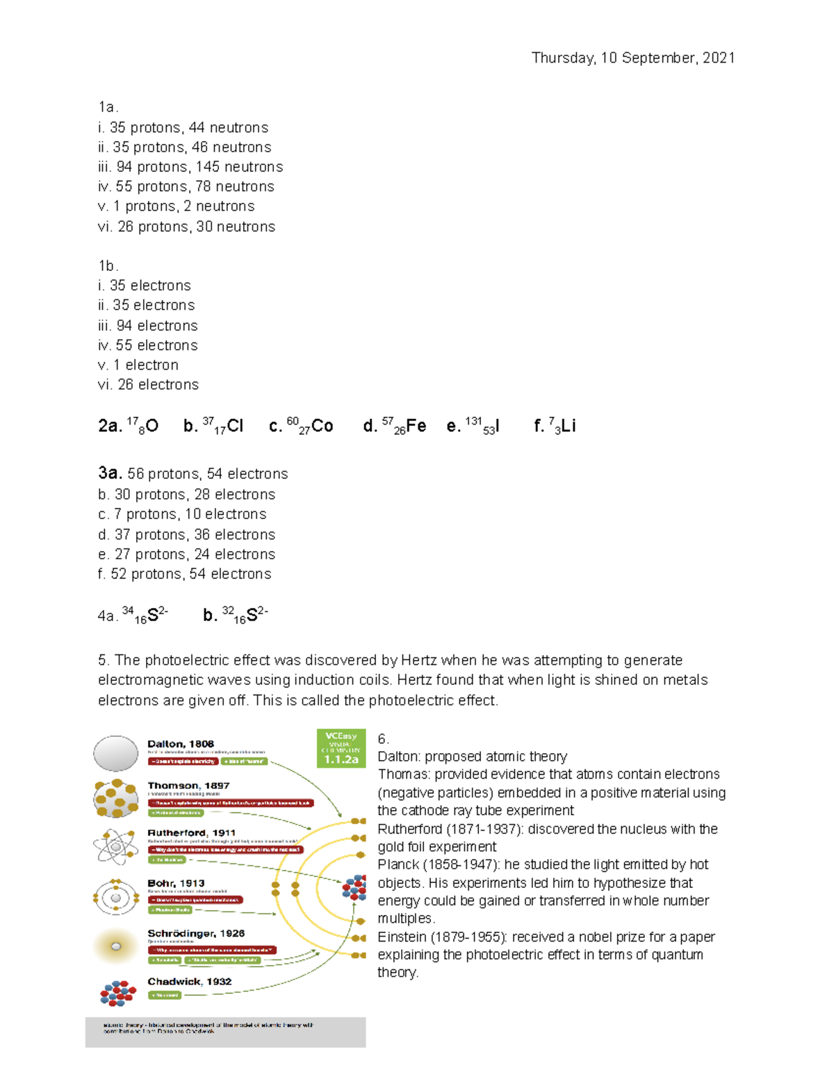 Chemistry 3.1 Homework - Thursday, 10 September, 2021 1a. i. 35 protons ...