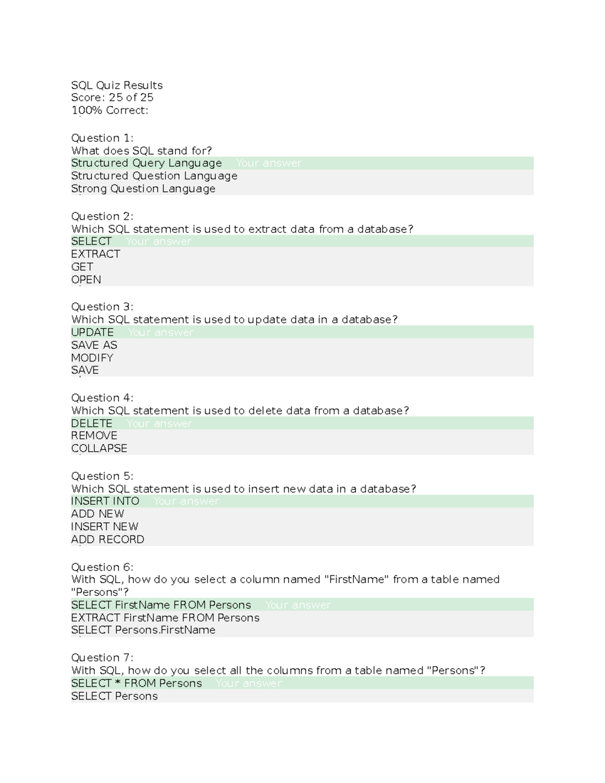 SQL Quiz Results - SQL Quiz Results Score: 25 of 25 100% Correct ...