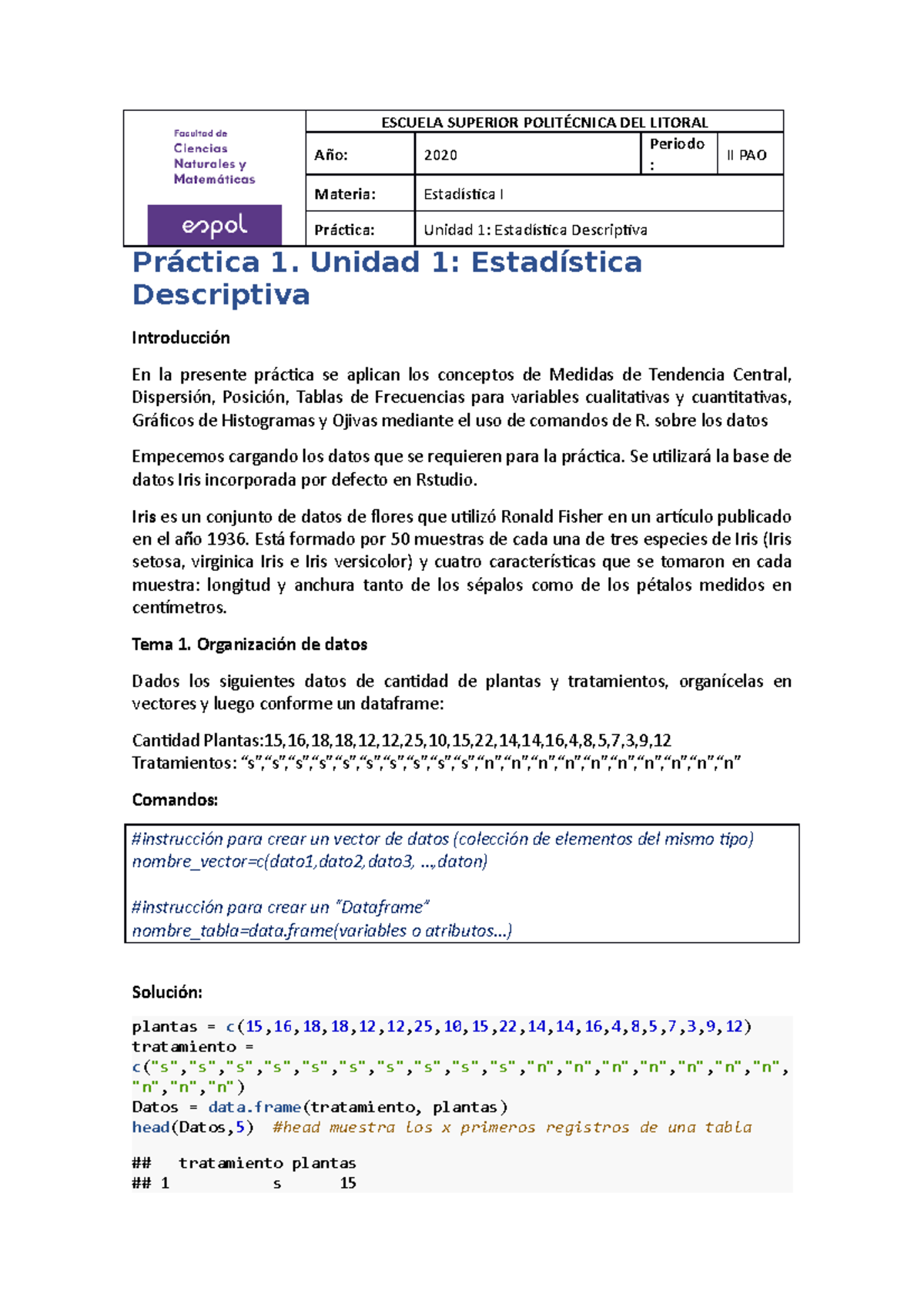 Práctica 1 Unidad 1-Estadística Descriptiva-1 - ESCUELA SUPERIOR ...