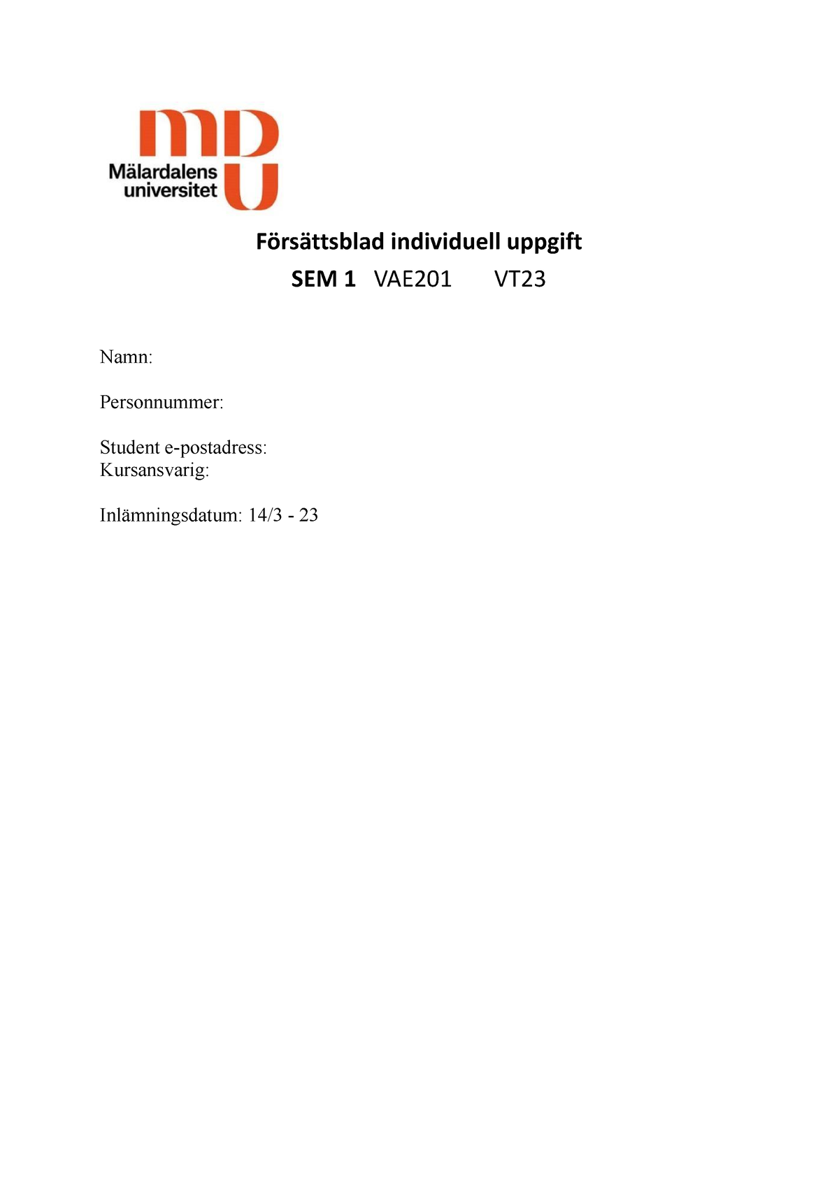 SEM1- Matris- VAE201.docx - Försättsblad Individuell Uppgift SEM 1 ...