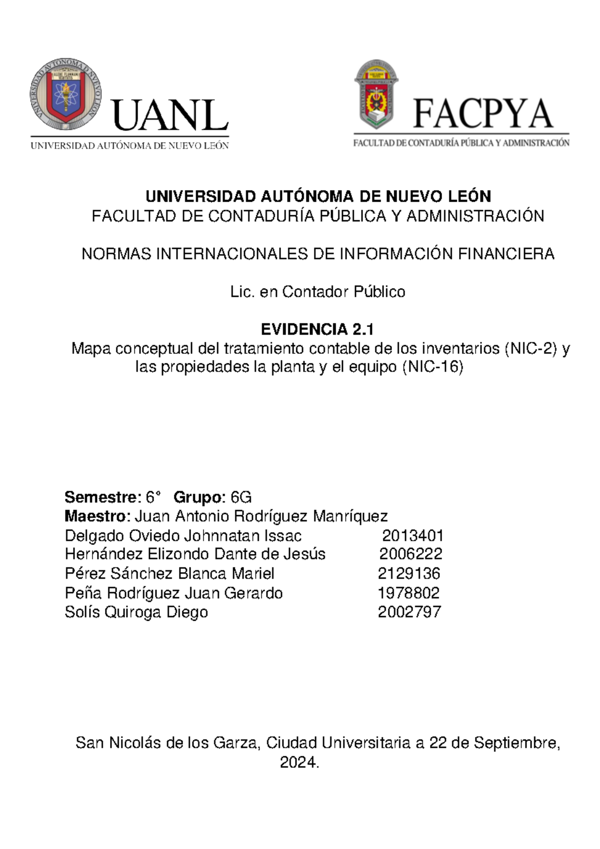 Evidencia 2 NIIF - UNIVERSIDAD AUTÓNOMA DE NUEVO LEÓN FACULTAD DE ...