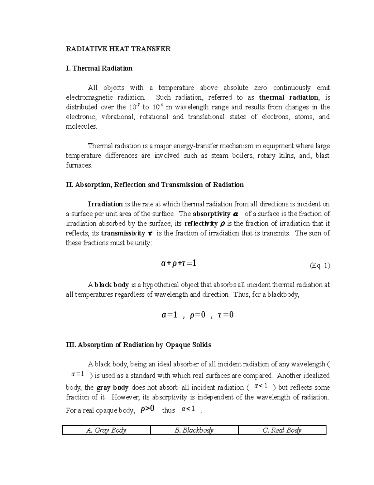 Lecture - Radiation - RADIATIVE HEAT TRANSFER I. Thermal Radiation All ...