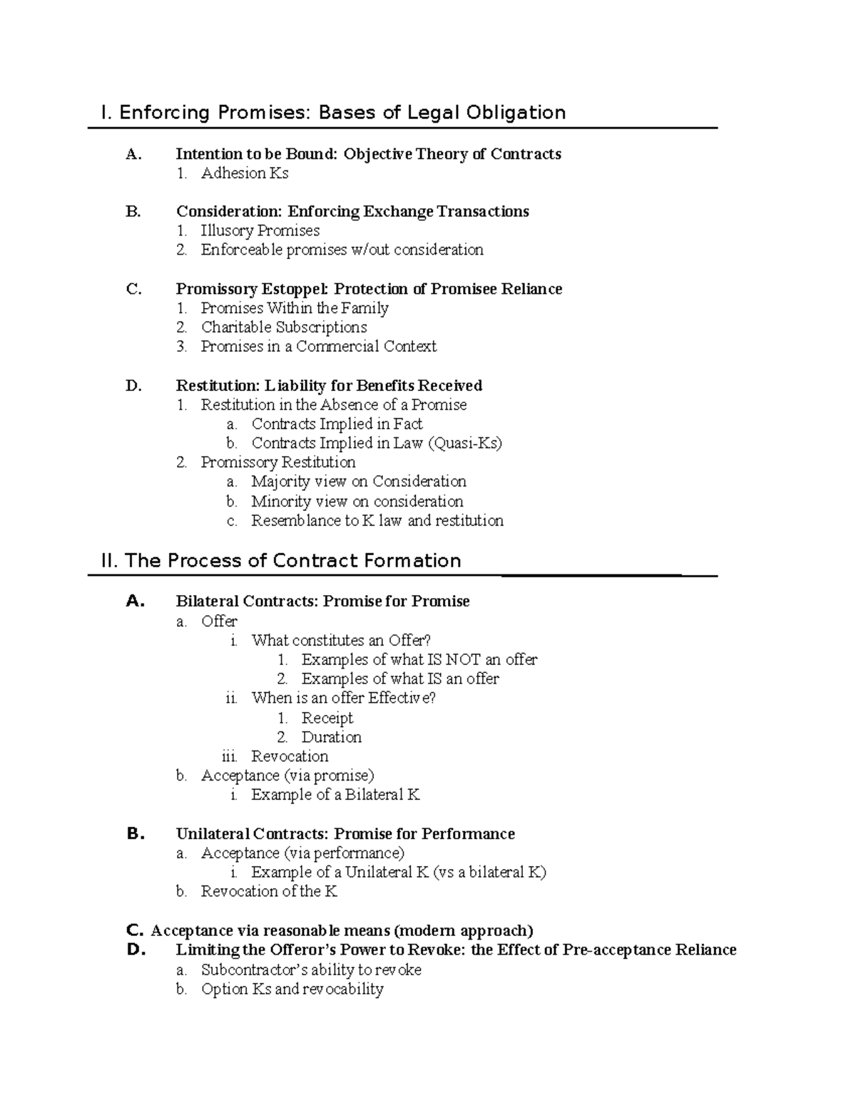 Contracts Law Outline 3 I. Enforcing Promises Bases of Legal