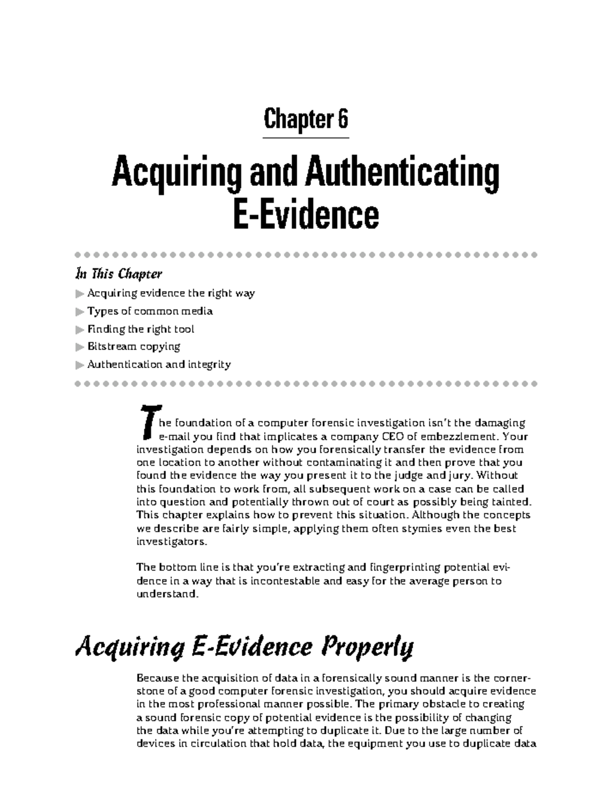 Computer Forensics Acquiring and Authenticating E-Evidence - Chapter 6 ...