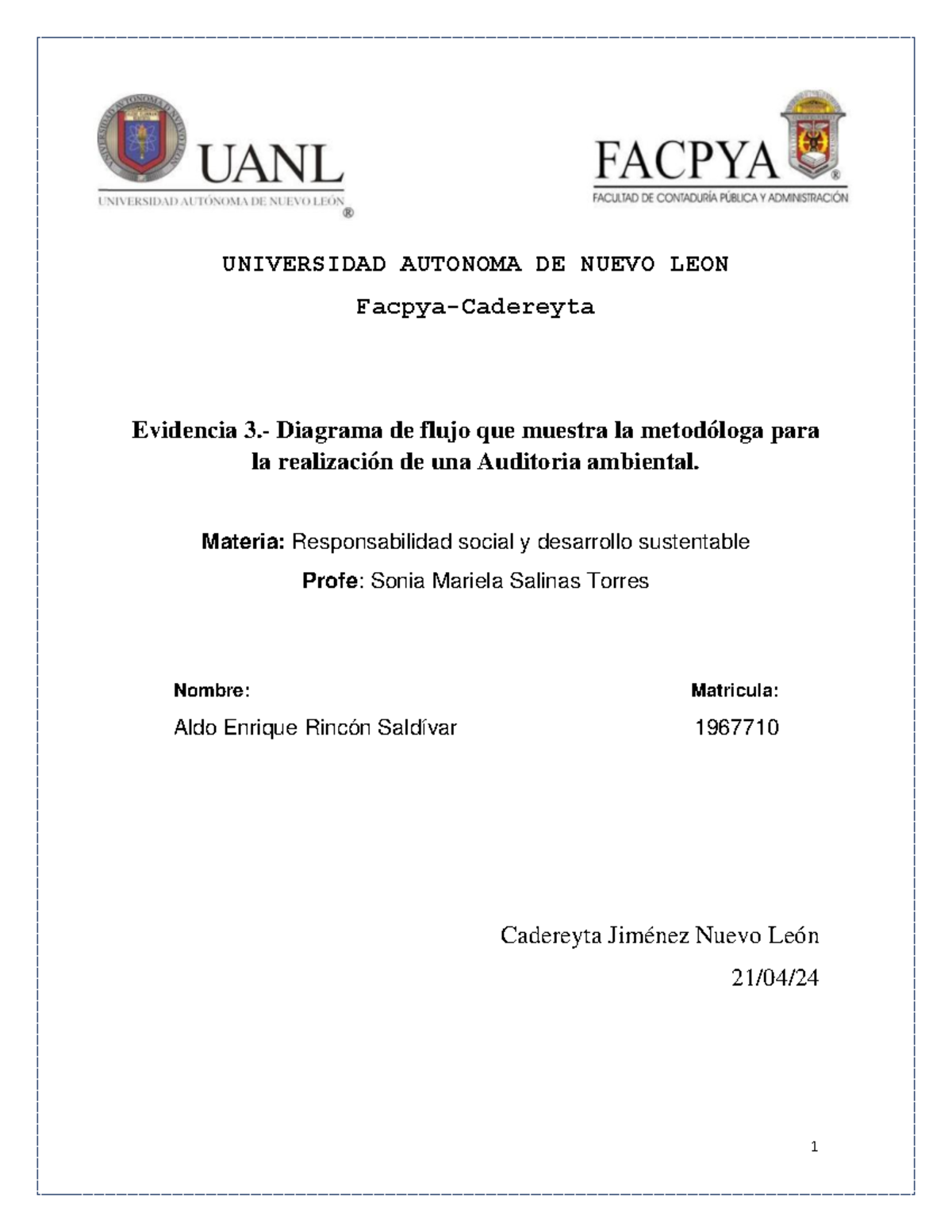EV-3 - UNIVERSIDAD AUTONOMA DE NUEVO LEON Facpya-Cadereyta Evidencia 3 ...