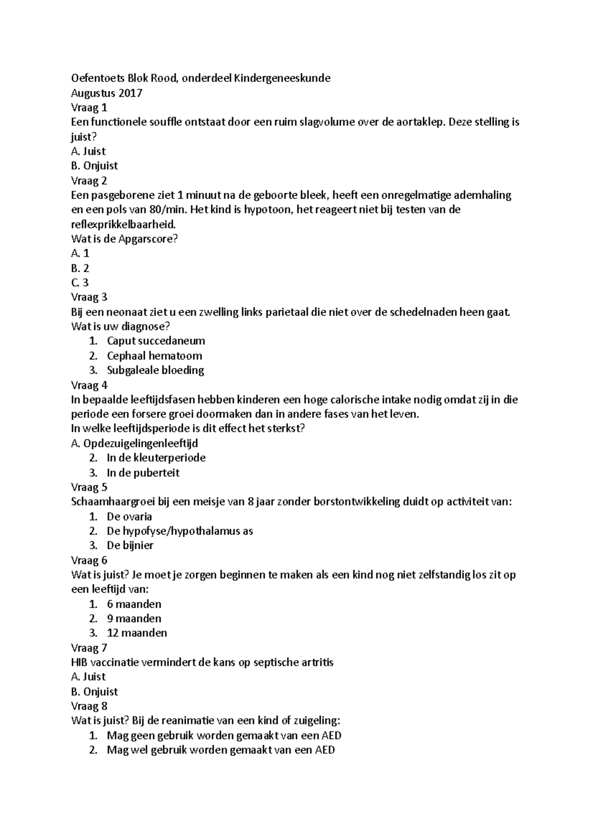 Oefentoets Blok Rood - Deze Stelling Is Juist? A. Juist B. Onjuist ...