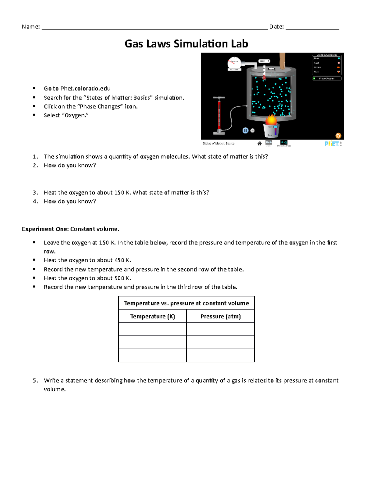 Gas laws phet lab This will allow for you to do your work. Name