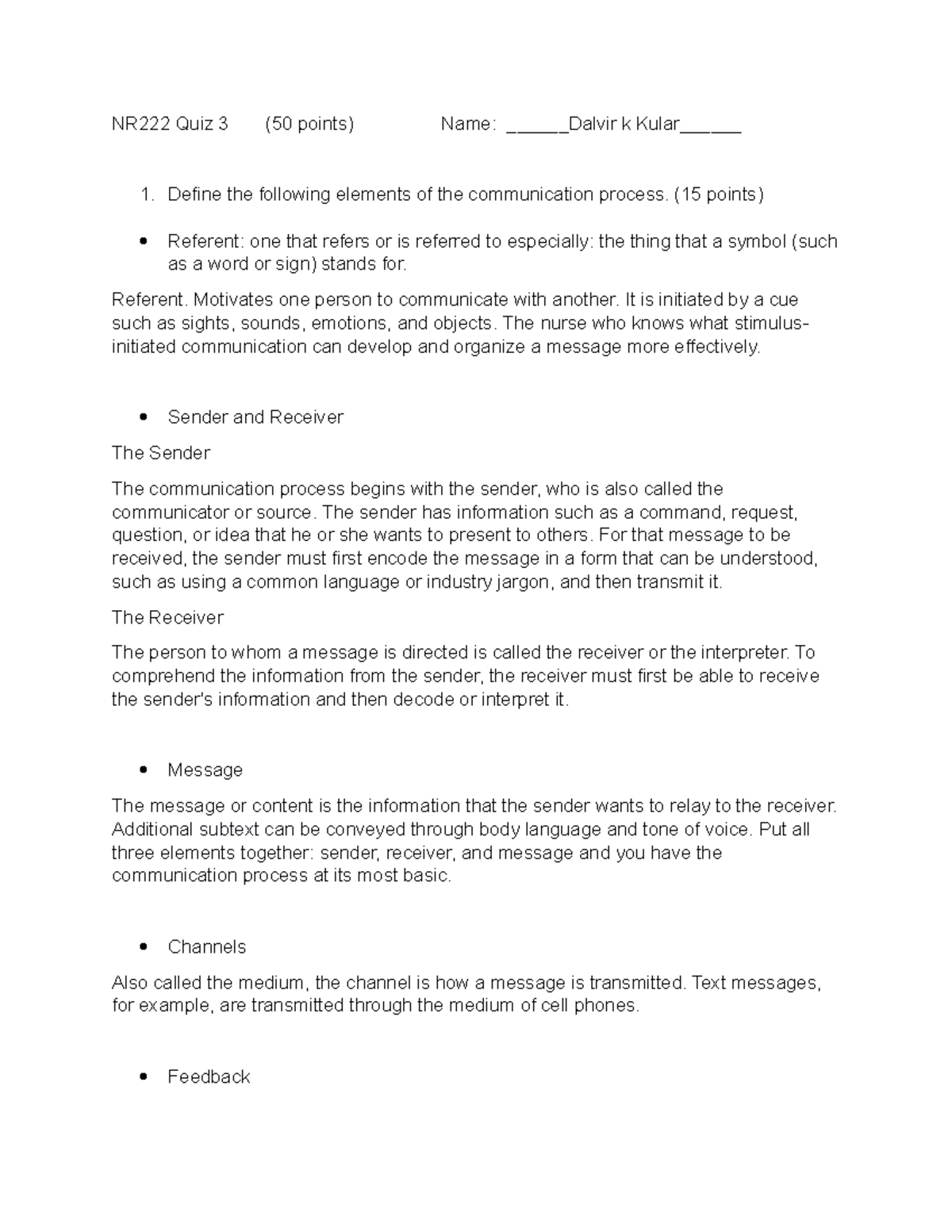 NR222 Quiz 3 - fgdthtr ththtdh - NR222 Quiz 3 (50 points) Name: Dalvir ...