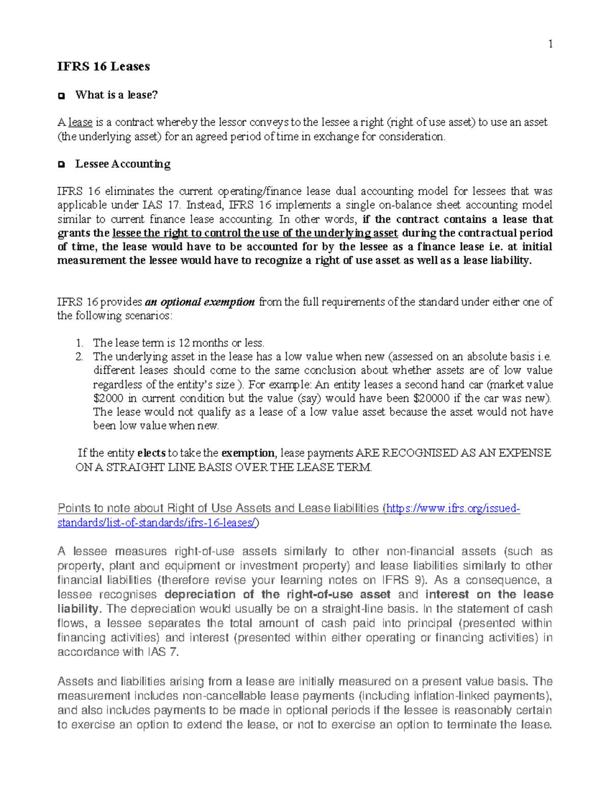 IFRS 16 Lessee Accounting - IFRS 16 Leases What is a lease? A lease is ...