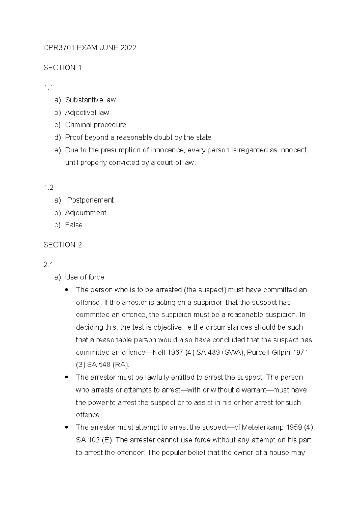 CPR3701 EXAM JUNE 2022 - CPR3701 EXAM JUNE 2022 SECTION 1 1. A ...