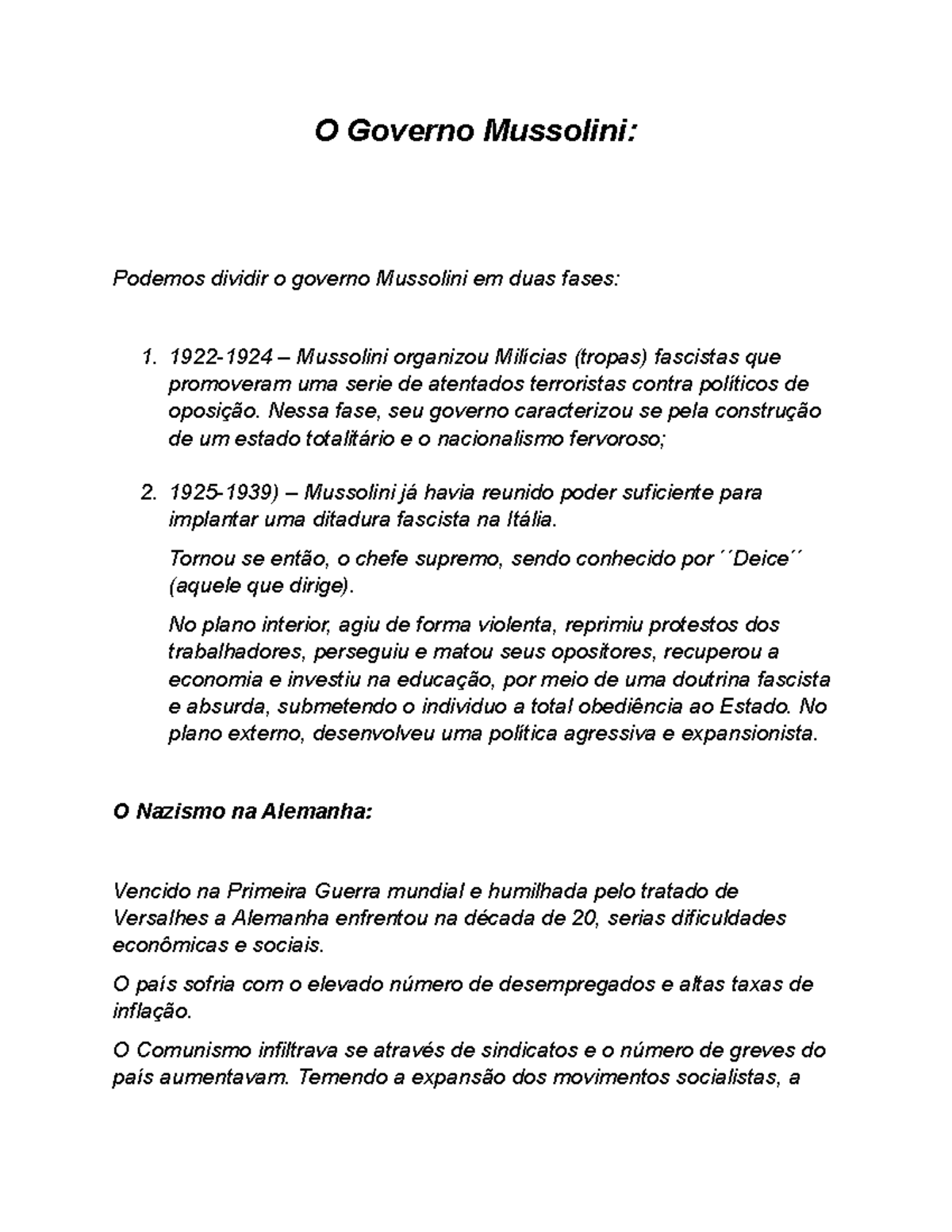 O Governo Mussolini O Governo Mussolini Podemos Dividir O Governo