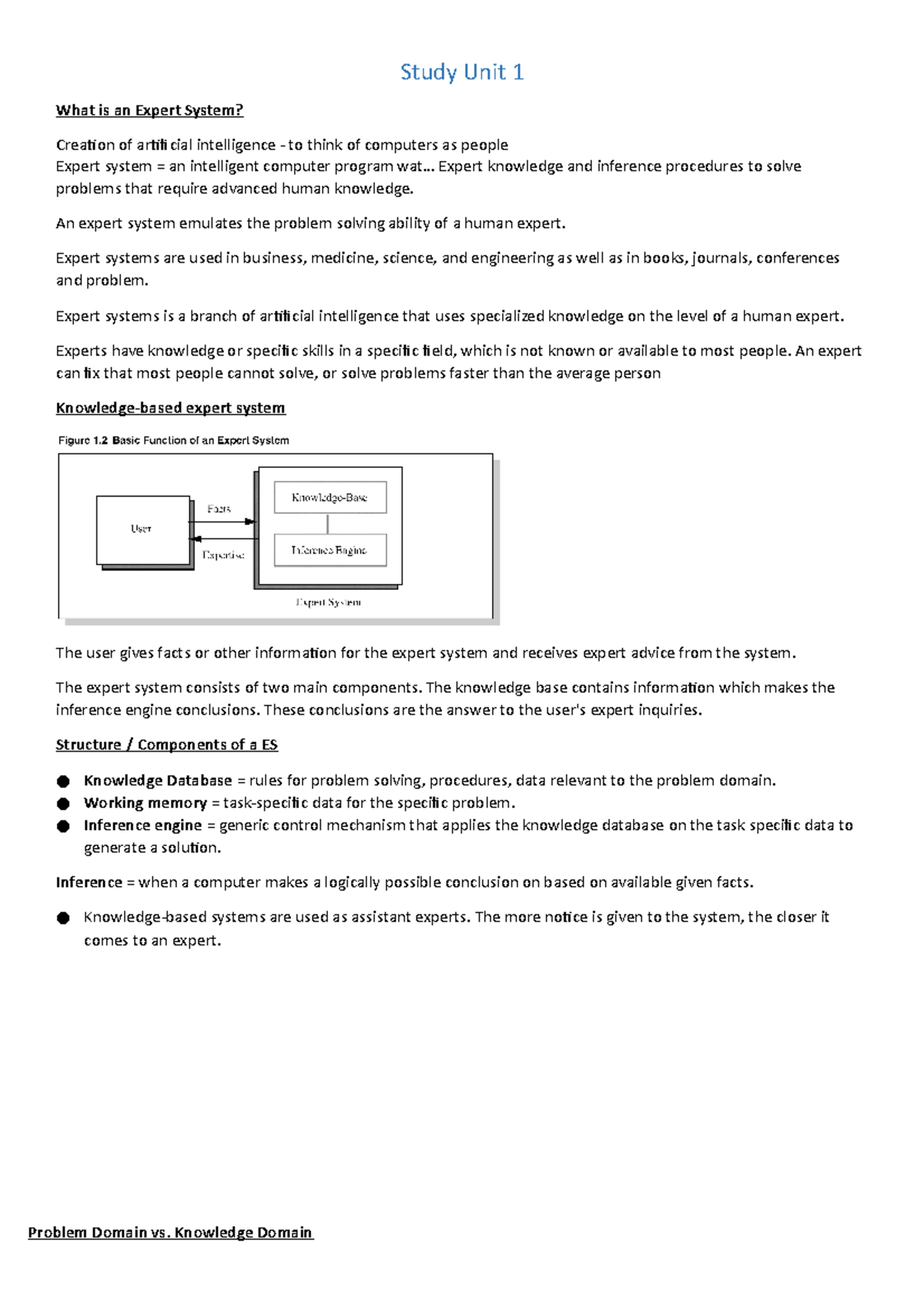 Study Unit 1 - An expert system emulates the problem solving ability of ...