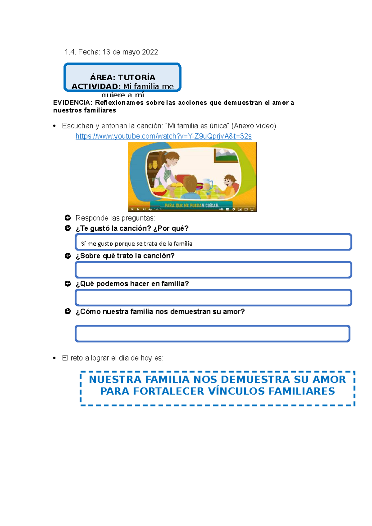 13- MAYO Tutoria MI Familia ME Quiere A MI - Fecha: 13 de mayo 2022  EVIDENCIA: Reflexionamos sobre - Studocu