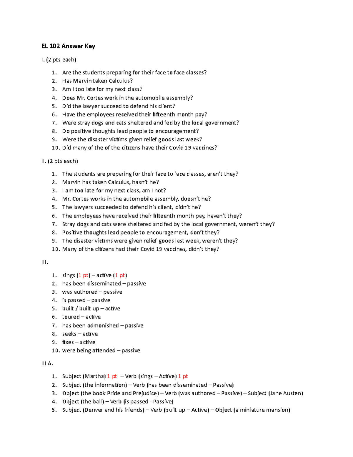 Key Answer EL 102 Final Exam - EL 102 Answer Key I. (2 pts each) Are the students preparing for ...