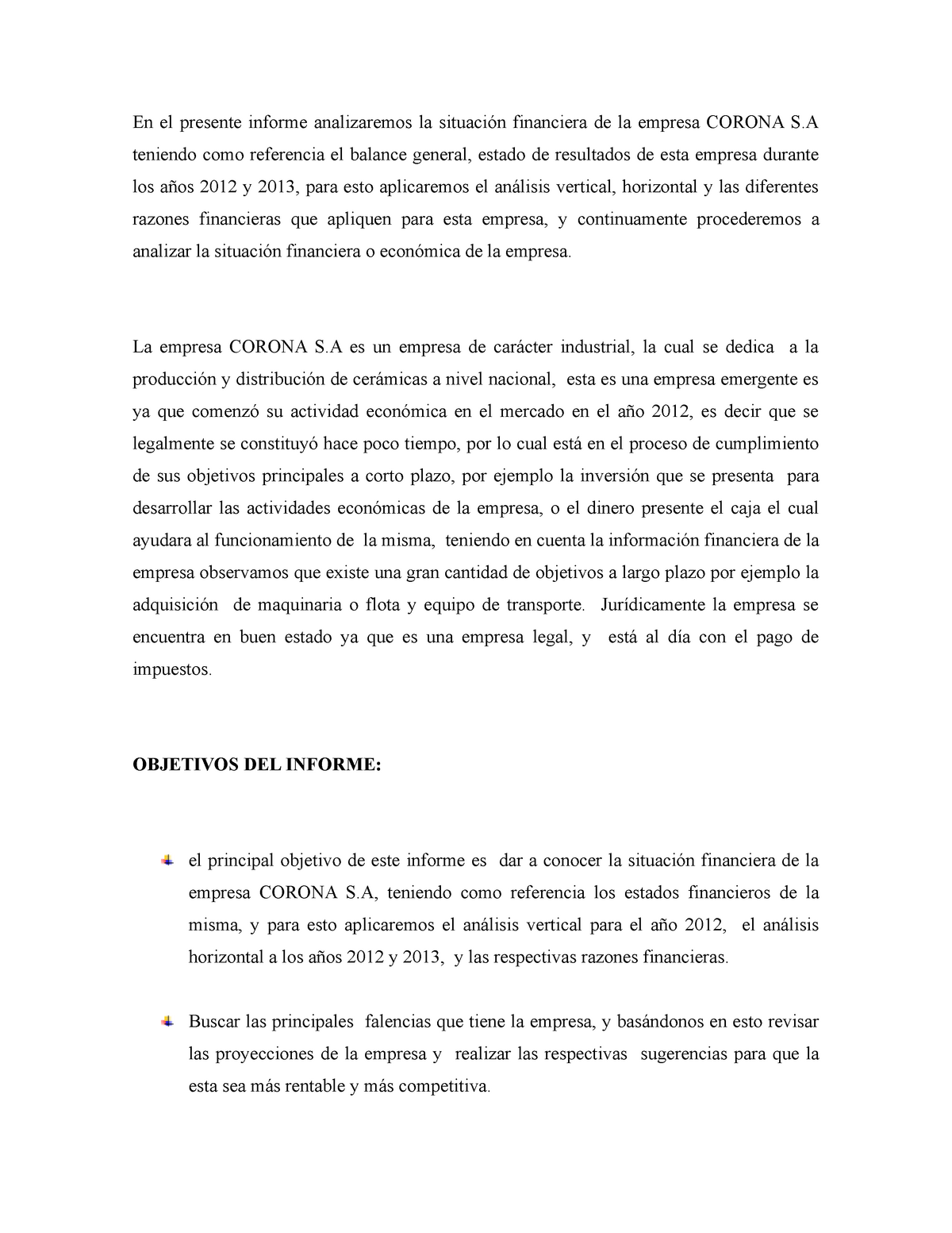 Trabajo analisis financiero empresa corona - En el presente informe ...