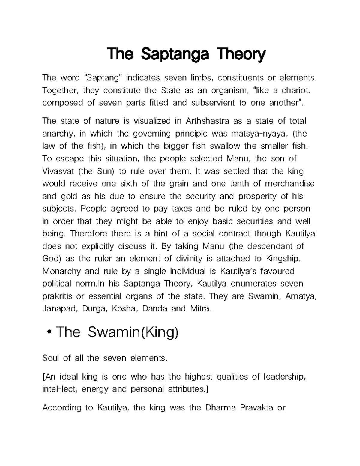 The Saptanga Theory Together, they constitute the State as an