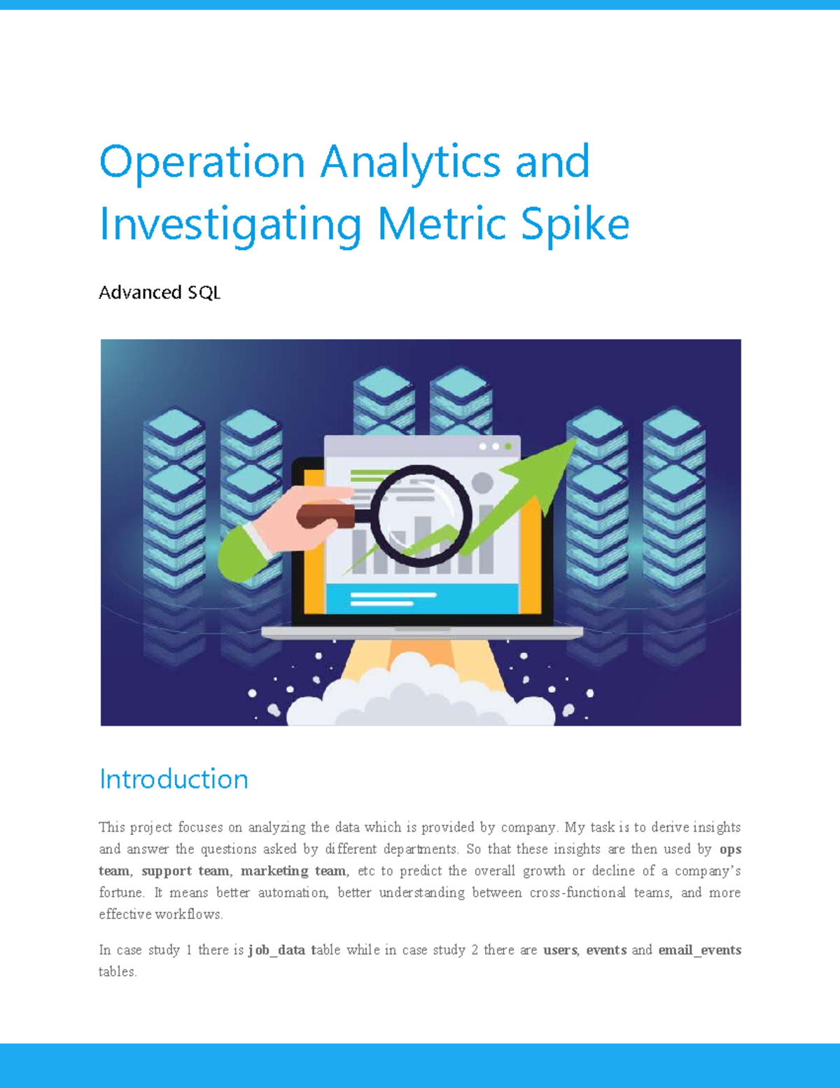 Operation Analytics and Investigating Metric Spike SQL Operation