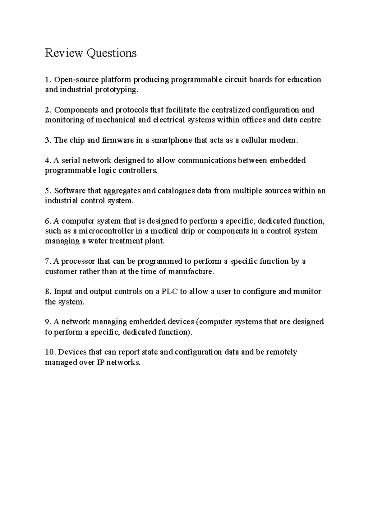 Embedded System Security Implications Review Questions Review Questions Opensource platform