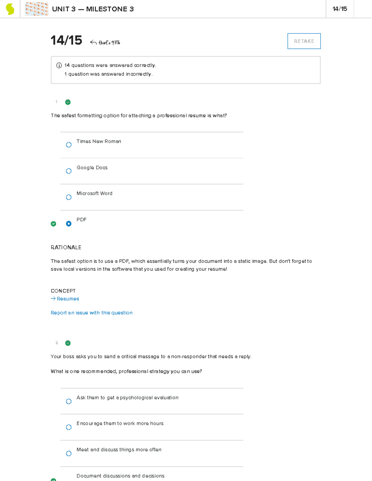 Milestone 3 - 1 CONCEPT → Resumes 2 14 / 15 that's 93% RETAKE 14 ...