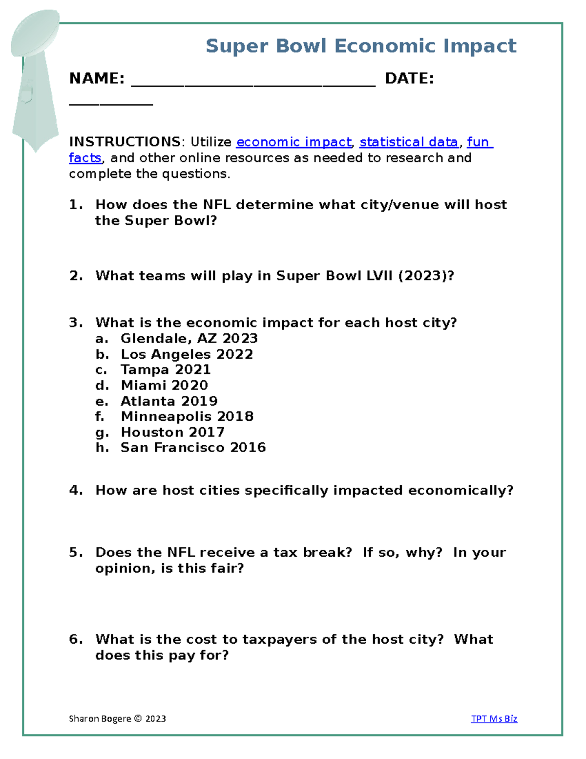 Super Bowl Impact on the Economy - Worksheet (extended) - Super Bowl  Economic Impact NAME: - Studocu
