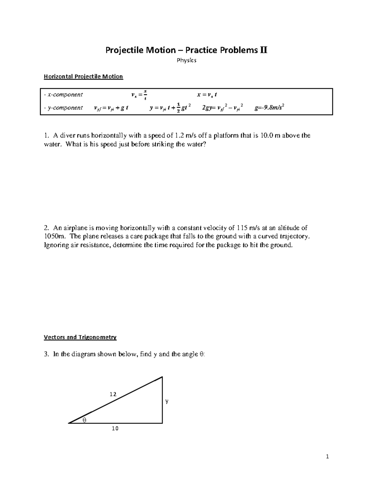 Projectile Motion Practice 2 Projectile Motion Practice Problems II