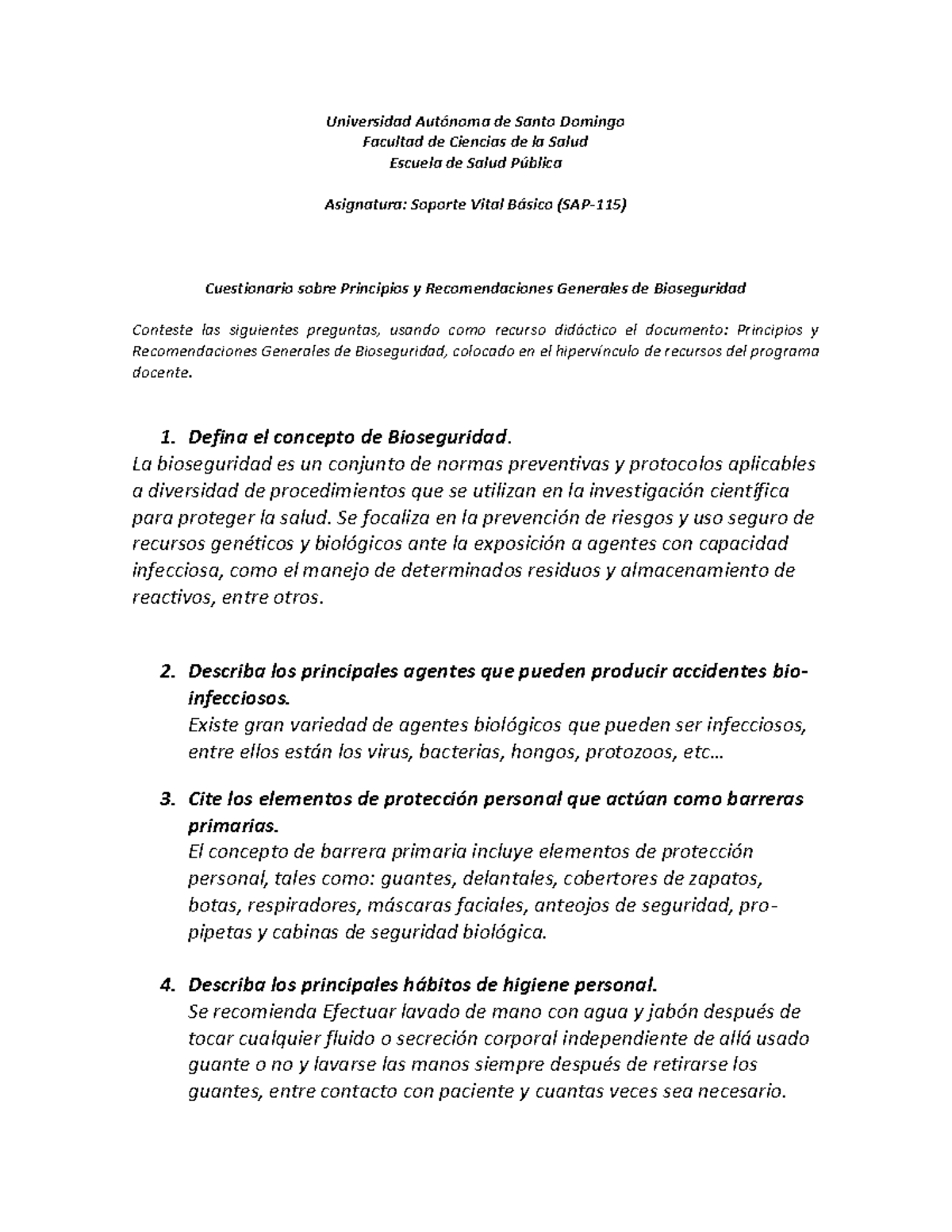 Cuestionario Bioseguridad 1 - Universidad Autónoma De Santo Domingo ...