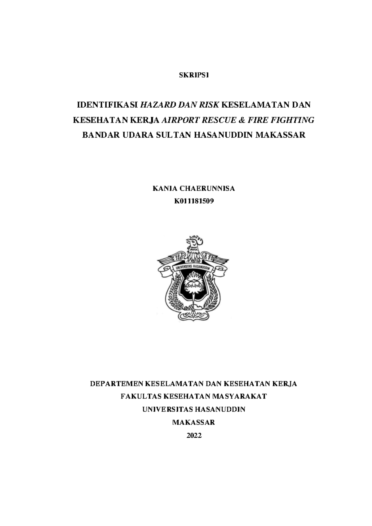 K011181509 Skripsi 27-04-2022 1-2 - SKRIPSI IDENTIFIKASI HAZARD DAN ...