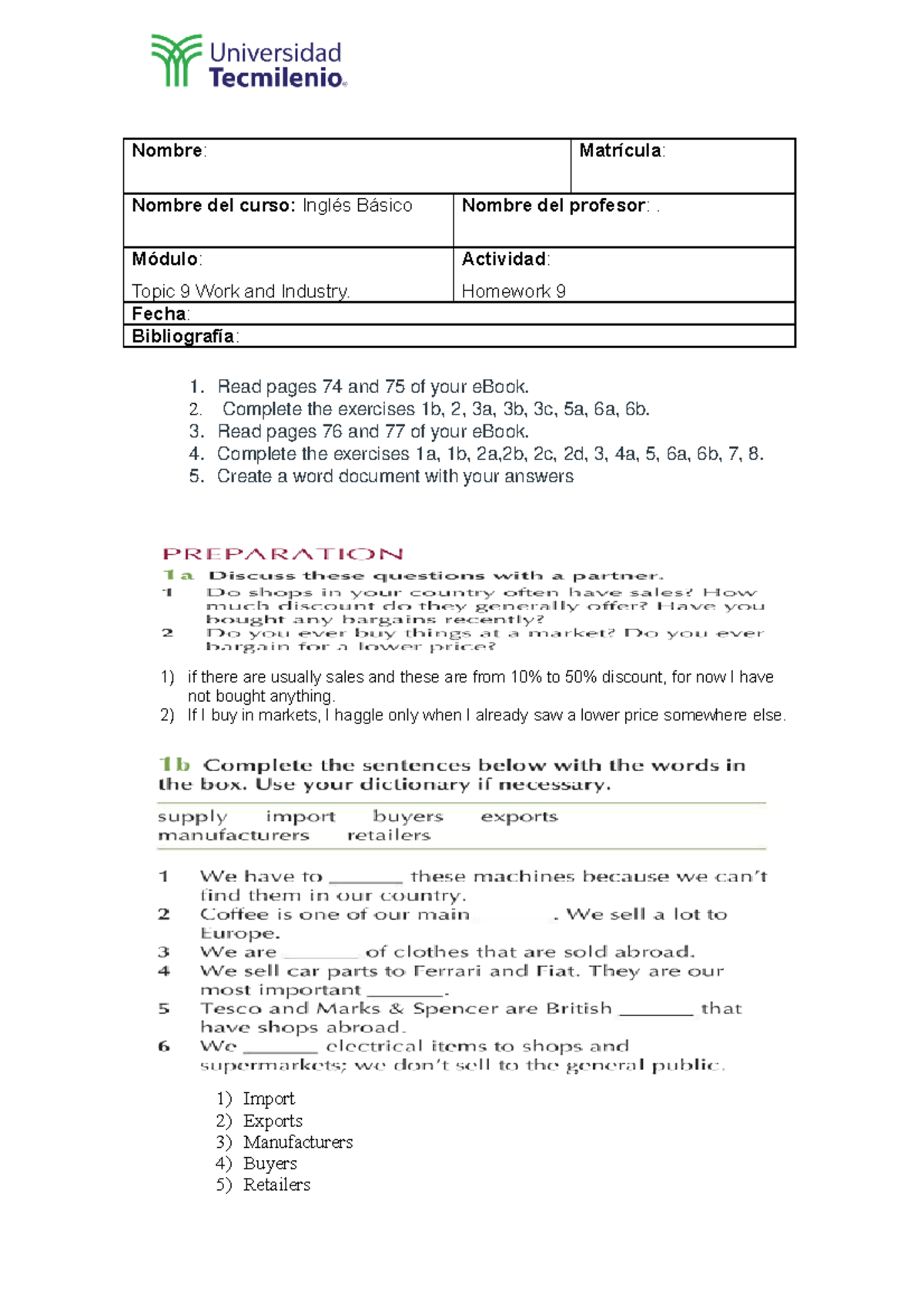 Ingles Basico - Homework 9 - Nombre : Matrícula : Nombre del curso ...
