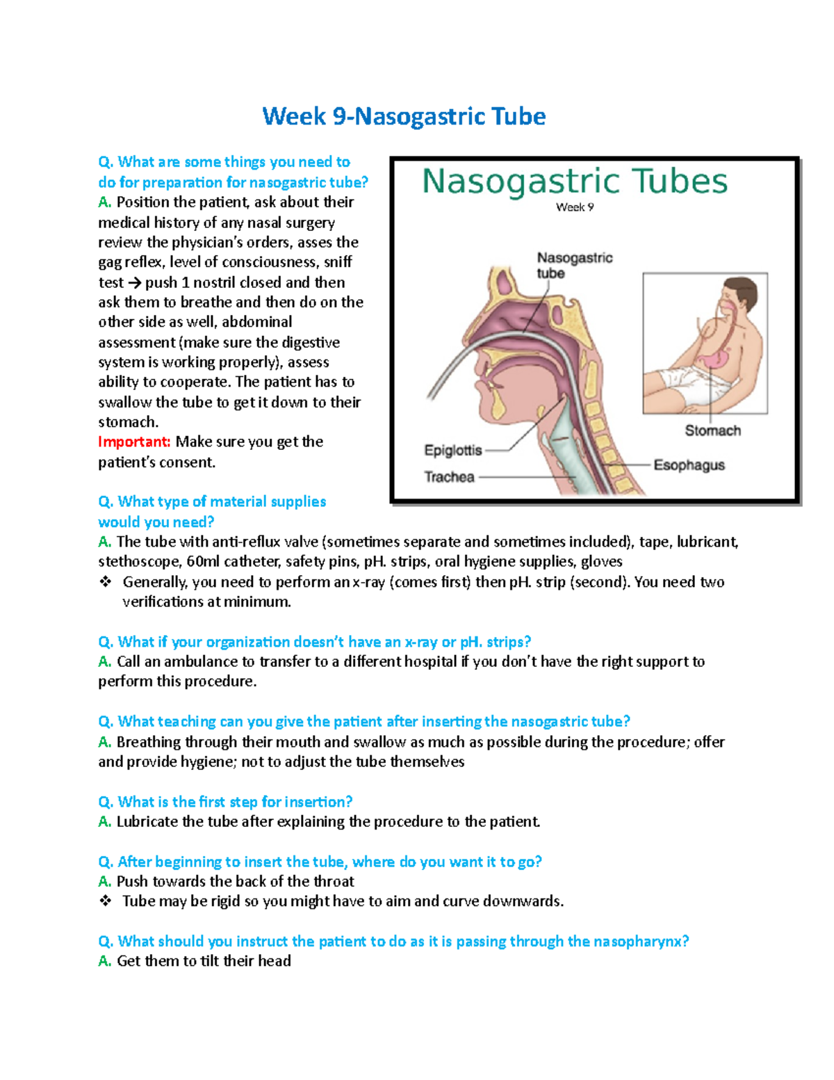 Nasogastric tube NG tube notes Week 9Nasogastric Tube Q. What are