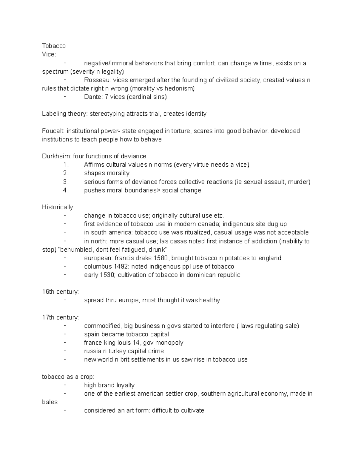 Tobacco HIST1000 - Tobacco Vice: ⁃ negative/immoral behaviors that ...