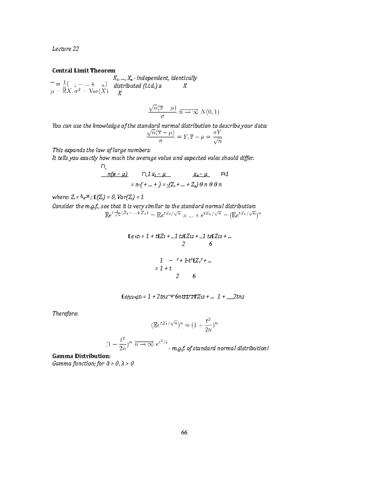 Central Limit Theorem - Lecture 22 Central Limit Theorem X 1 , ..., Xn ...