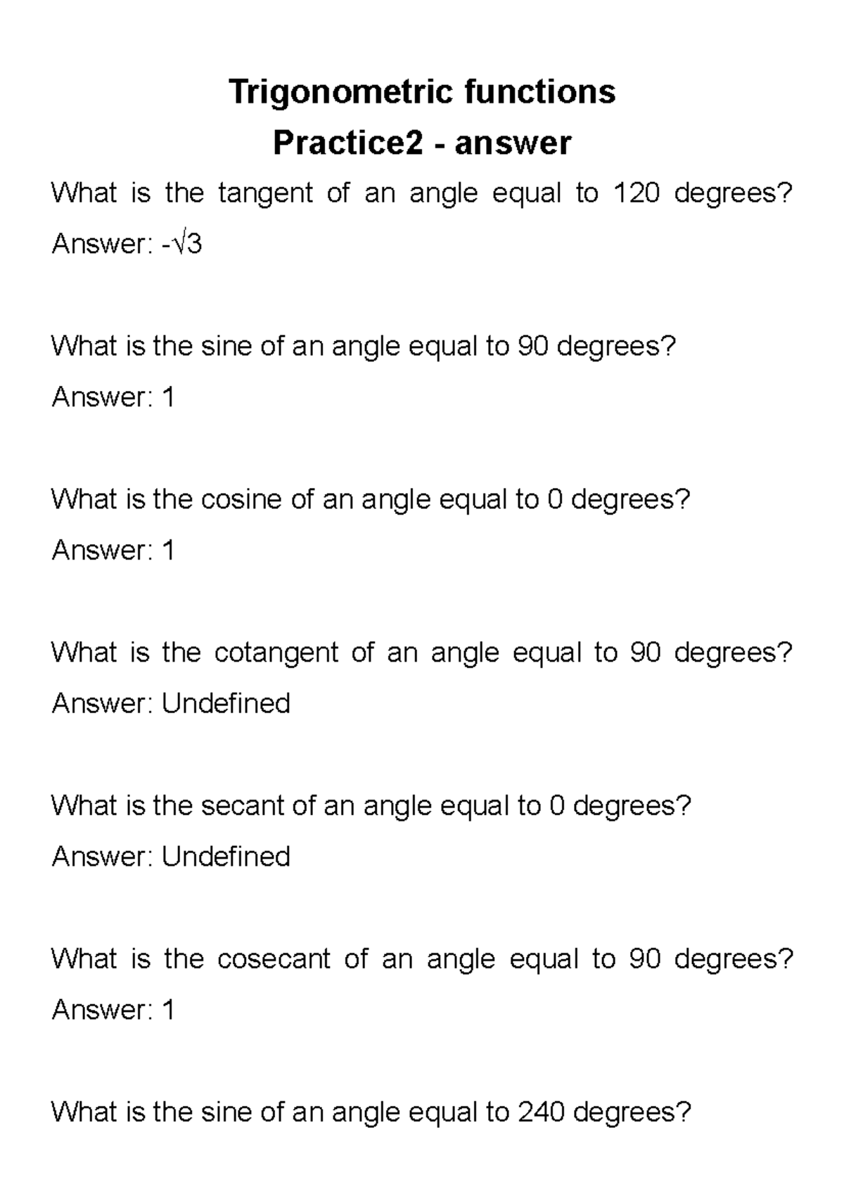 Trigonometric functions Practice 2 answer Trigonometric functions