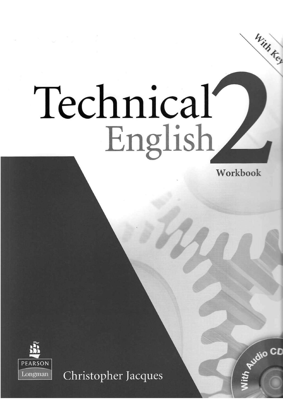 Technical english 2 workbook with key - Английский язык делового и  профессионального общения - Studocu