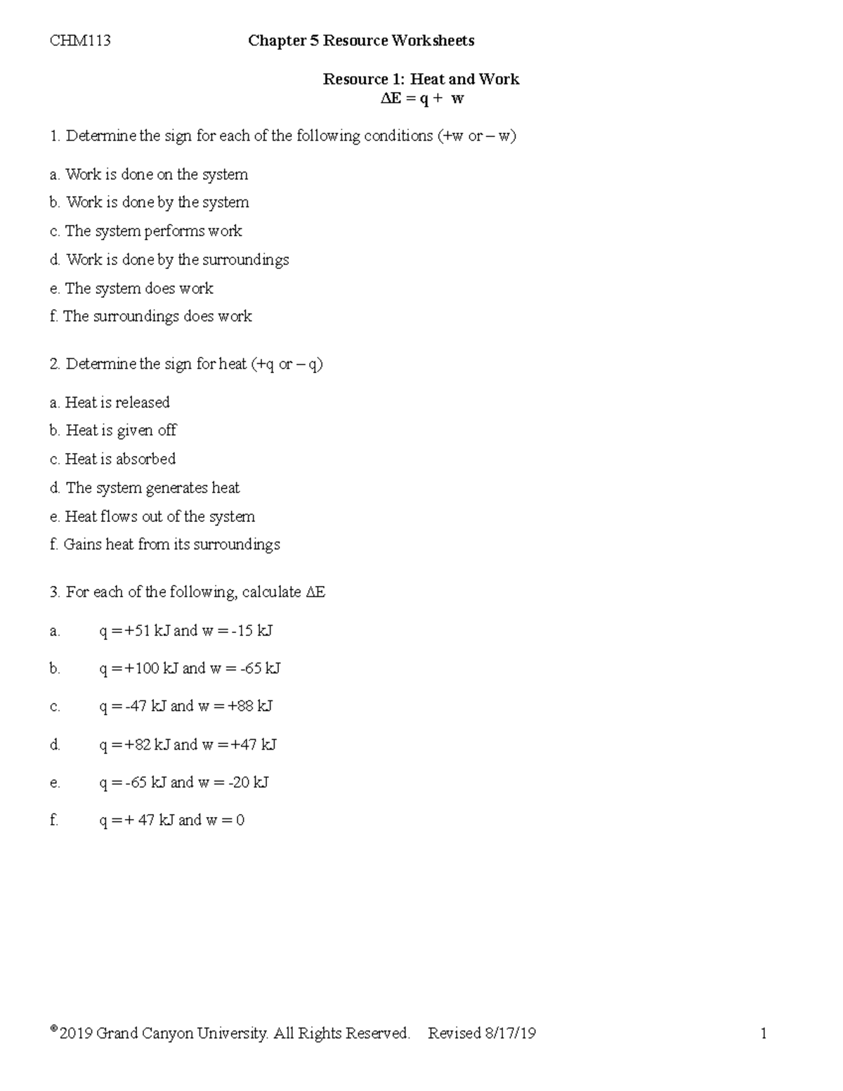 Topic 3 Ch5 Worksheets F19 - Resource 1: Heat and Work ΔE = q + w ...