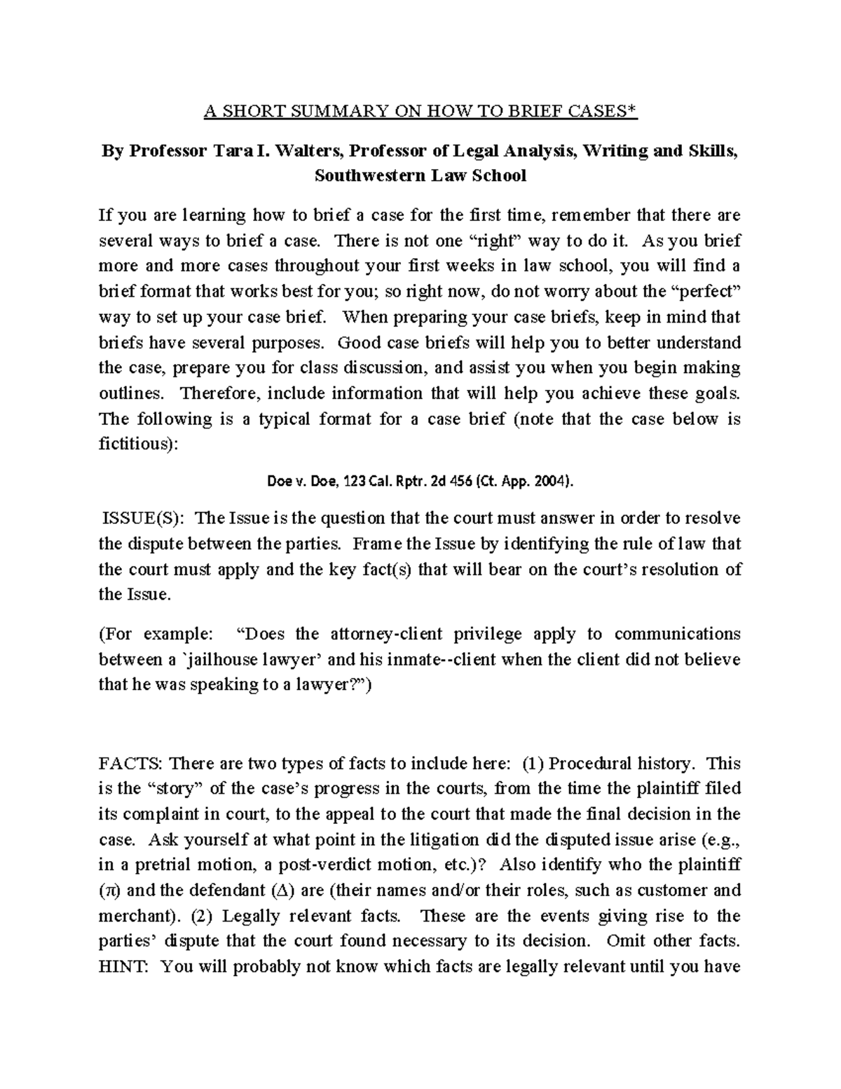 HOW TO Brief Cases A SHORT SUMMARY ON HOW TO BRIEF CASES* By