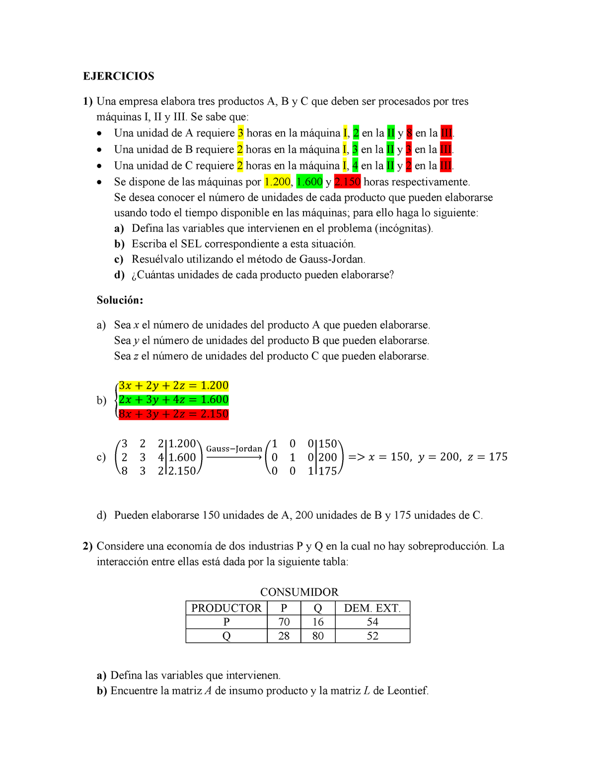 Cal III 24 Mar - Clases - EJERCICIOS 1) Una Empresa Elabora Tres ...